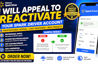 appeal and reactivate suspended walmart spark driver accounts, instacart account