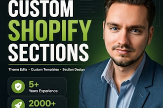 create custom shopify sections to fit your needs