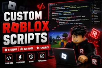 create proffesional and optimized roblox scripts