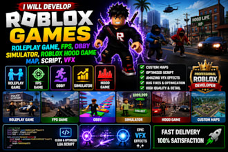 develop roleplay game fps obby roblox simulator roblox hood game map script vfx