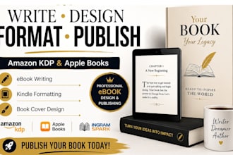 write, design, formatting and publish your ebook on amazon kdp and apple book
