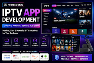 build a branded iptv app for samsung tizen, lg webos, firestick, android and ios