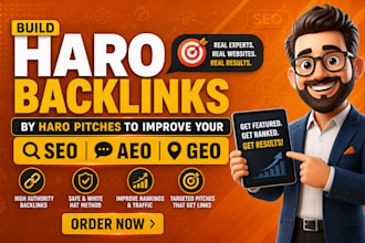 build haro backlinks by haro pitches to improve your SEO, aeo, and GEO