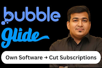 build bubble io app bubble developer bubble mvp saas or glide app