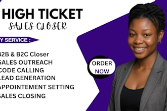 your high ticket sales closer, b2b sales lead sales person sales representative