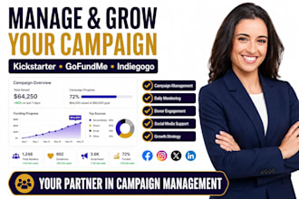 manage and grow your crowdfunding kickstarter launch gofundme indiegogo campaign