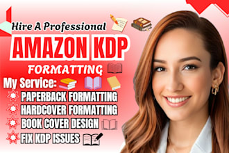 do ebook formatting, paperback and hardcover formatting for kindle publishing