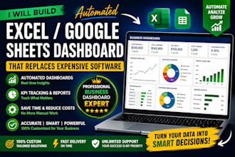 build automated excel or google sheets dashboard KPI tracker and business report