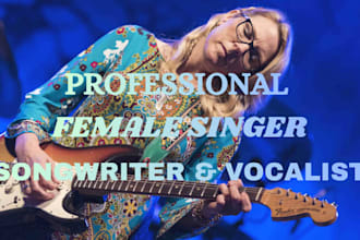 be your female pop singer, rock singer, metal vocalist, edm singer