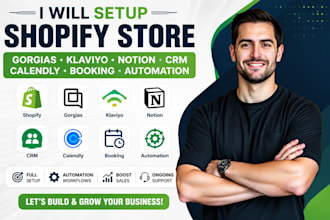 setup shopify store gorgias klaviyo notion crm calendly booking automation