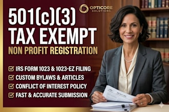 file your 501c3 paperwork, non profit registration, form 1023 ez and bylaws