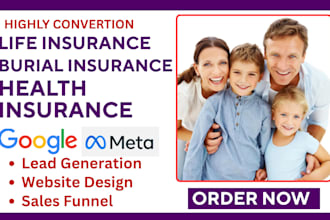 generate life insurance health insurance burial insurance leads, build website
