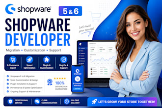 be your shopware 6 developer for migration and ecommerce support