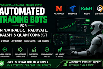 build automated trading bots for ninjatrader, tradovate, kalshi and quantconnect