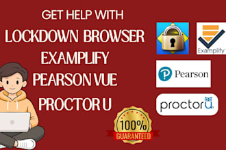 help you with proctor u, honorlock, respondus lockdown browser, and examplify