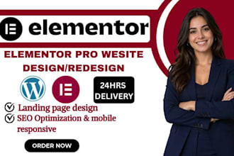 design or rdesign elementor pro wp website and landing page for business growths