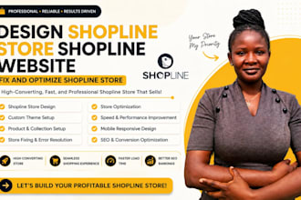 design shopline store shopline website fix and optimize shopline store