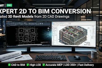 convert 2d drawings to bim, revit model, cad to revit and 3d architectural model