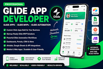 develop glide mvp, glide dashboard, glide client portal, glide app for business