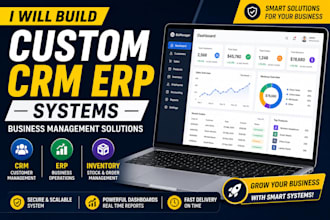 build custom CRM erp and business management systems