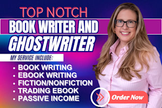 ghostwrite fiction and nonfiction book as ebook ghostwriter forex trading guide