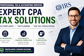 provide expert CPA tax preparation, planning and financial consulting