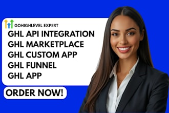 ghl api integration ghl marketplace apps ghl custom app development