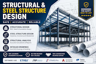 design steel structures and structural engineering drawings, structural analysis