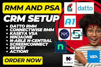 setup rmm psa datto rmm connectwise rmm kaseya vsa ninjaone n able scoro rewst