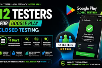 12 testers for google play closed testing for 14 days
