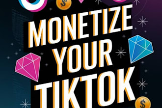 do complete tiktok monetization for tiktok account