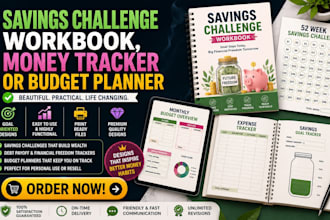 design a savings challenge workbook, money tracker or budget planner