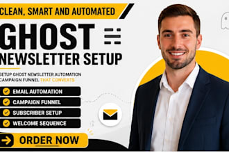 setup ghost newsletter email automation campaign funnel for subscriber