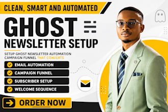 setup ghost newsletter email automation campaign funnel for subscriber