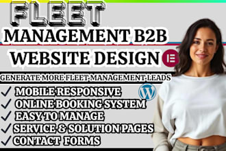 design a professional fleet management b2b website to generate business leads