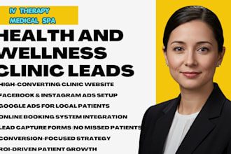 health and wellness clinic website and run facebook google ads for patient leads