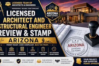 licensed architect and structural engineer review, stamp for arizona