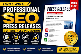 write professional SEO press releases for business promotion