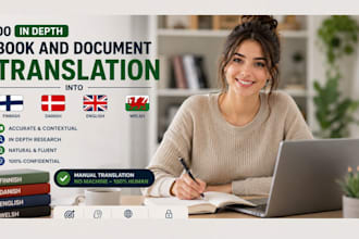 do in depth book and document translation into finnish danish english and welsh