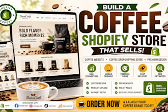 build coffee shopify store coffee website coffee dropshipping store