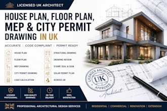 be your architect for house plan, floor plan, mep and city permit drawing in UK