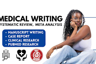 do medical manuscript writing, systematic review, meta analysis research