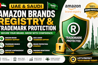 help uae and saudi amazon brands with registry and trademark protection
