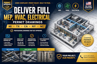 deliver full mep, hvac, electrical engineer permit drawings in mi, tx, ca, ny nc