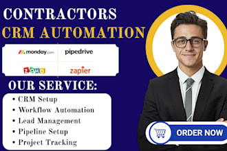 set up and automate monday com, pipedrive, zoho and zapier for contractors