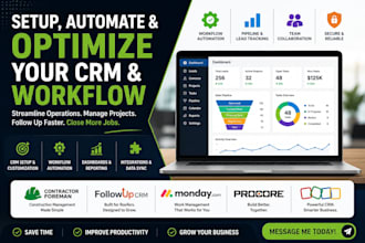 set up contractor foreman followup CRM monday com procore zoho  integration exp