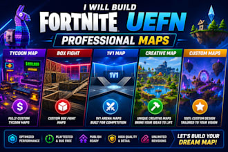 build fortnite uefn map, tycoon map, box fight, 1v1 and creative map