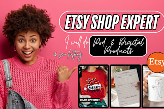 do etsy shop setup, etsy digital products, etsy SEO listing and etsy pod