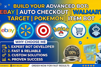 make ebay bot, auto checkout bot, walmart bot, target bot, pokemon bot, item bot