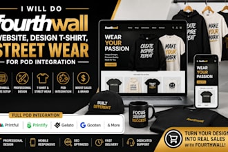 do fourthwall website, design t shirt, street wear for pod integration